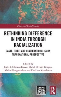 bokomslag Rethinking Difference in India Through Racialization