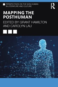 bokomslag Mapping the Posthuman