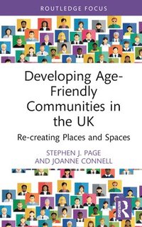bokomslag Developing Age-Friendly Communities in the UK