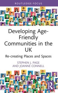 bokomslag Developing Age-Friendly Communities in the UK