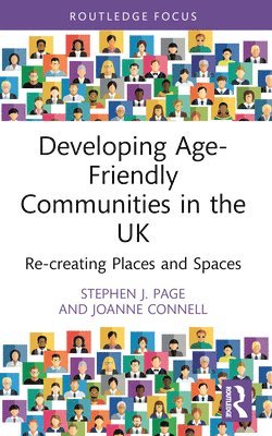 Developing Age-Friendly Communities in the UK 1