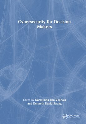 bokomslag Cybersecurity for Decision Makers