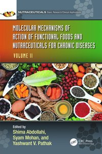 bokomslag Molecular Mechanisms of Action of Functional Foods and Nutraceuticals for Chronic Diseases