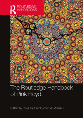 bokomslag The Routledge Handbook of Pink Floyd