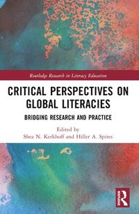 bokomslag Critical Perspectives on Global Literacies