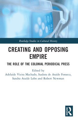 Creating and Opposing Empire 1