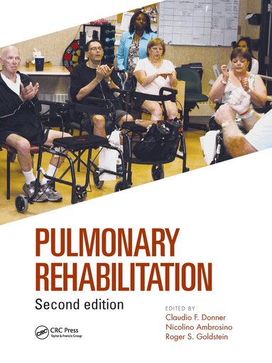Claudio Donner, Nicolino Ambrosino, Roger S. Goldstein - Pulmonary Rehabilitation, Häftad