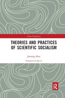 Theories and Practices of Scientific Socialism 1