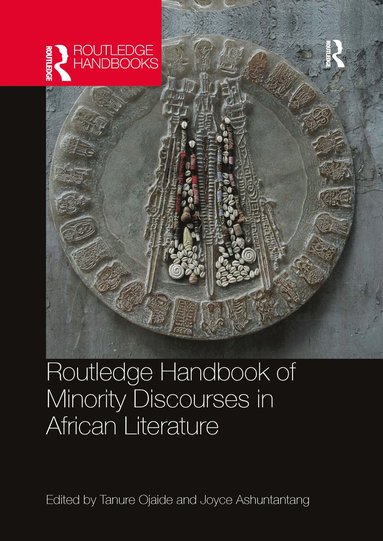 bokomslag Routledge Handbook of Minority Discourses in African Literature