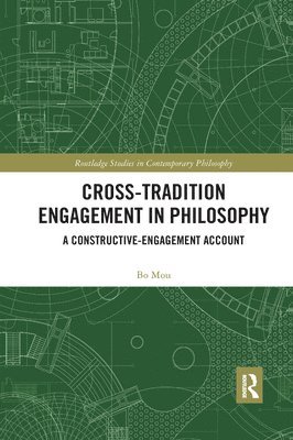 bokomslag Cross-Tradition Engagement in Philosophy