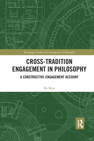 bokomslag Cross-Tradition Engagement in Philosophy