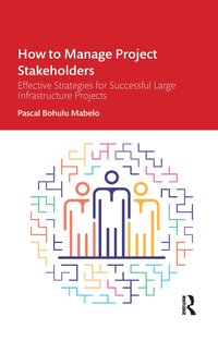 bokomslag How to Manage Project Stakeholders