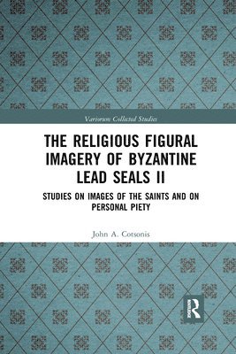 bokomslag Religious Figural Imagery of Byzantine Lead Seals II