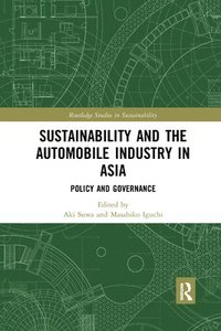 bokomslag Sustainability and the Automobile Industry in Asia
