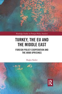 bokomslag Turkey, the EU and the Middle East