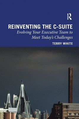 Reinventing the C-Suite 1