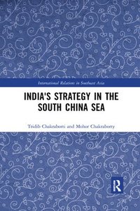 bokomslag India's Strategy in the South China Sea