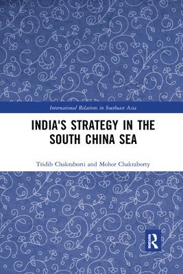 India's Strategy in the South China Sea 1