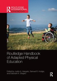 bokomslag Routledge Handbook of Adapted Physical Education
