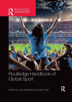 Routledge Handbook of Global Sport 1