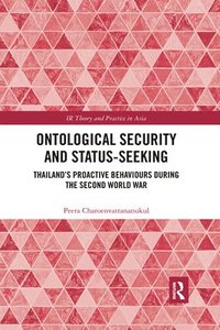 bokomslag Ontological Security and Status-Seeking