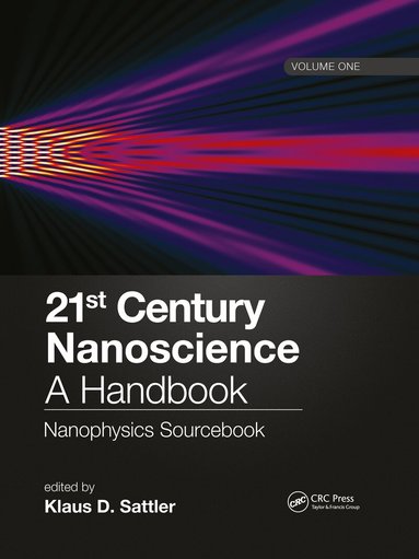 Klaus D. Sattler - 21st Century Nanoscience – A Handbook, Häftad