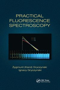 bokomslag Practical Fluorescence Spectroscopy