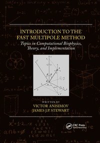 bokomslag Introduction to the Fast Multipole Method