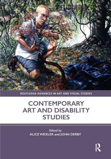 Alice Wexler, John Derby - Contemporary Art and Disability Studies, Häftad