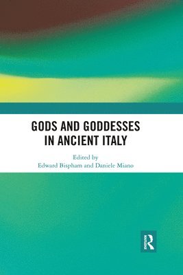 bokomslag Gods and Goddesses in Ancient Italy