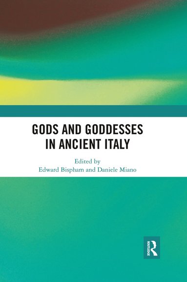 bokomslag Gods and Goddesses in Ancient Italy