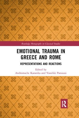 Emotional Trauma in Greece and Rome 1