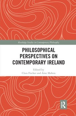 Clara Fischer, Áine Mahon, Aine Mahon - Philosophical Perspectives on Contemporary Ireland, Häftad