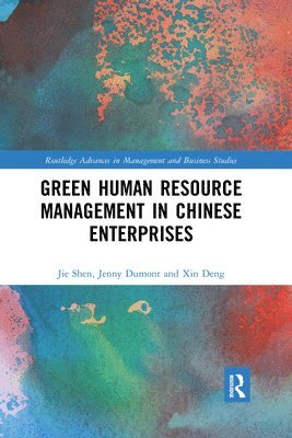 Green Human Resource Management in Chinese Enterprises 1