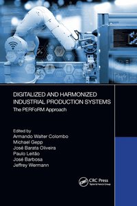 bokomslag Digitalized and Harmonized Industrial Production Systems