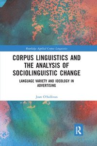 bokomslag Corpus Linguistics and the Analysis of Sociolinguistic Change