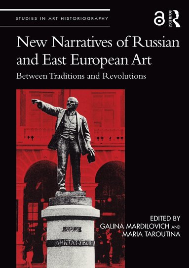 bokomslag New Narratives of Russian and East European Art