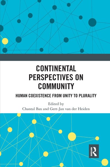 Chantal Bax, Gert-Jan van der Heiden - Continental Perspectives on Community, Häftad