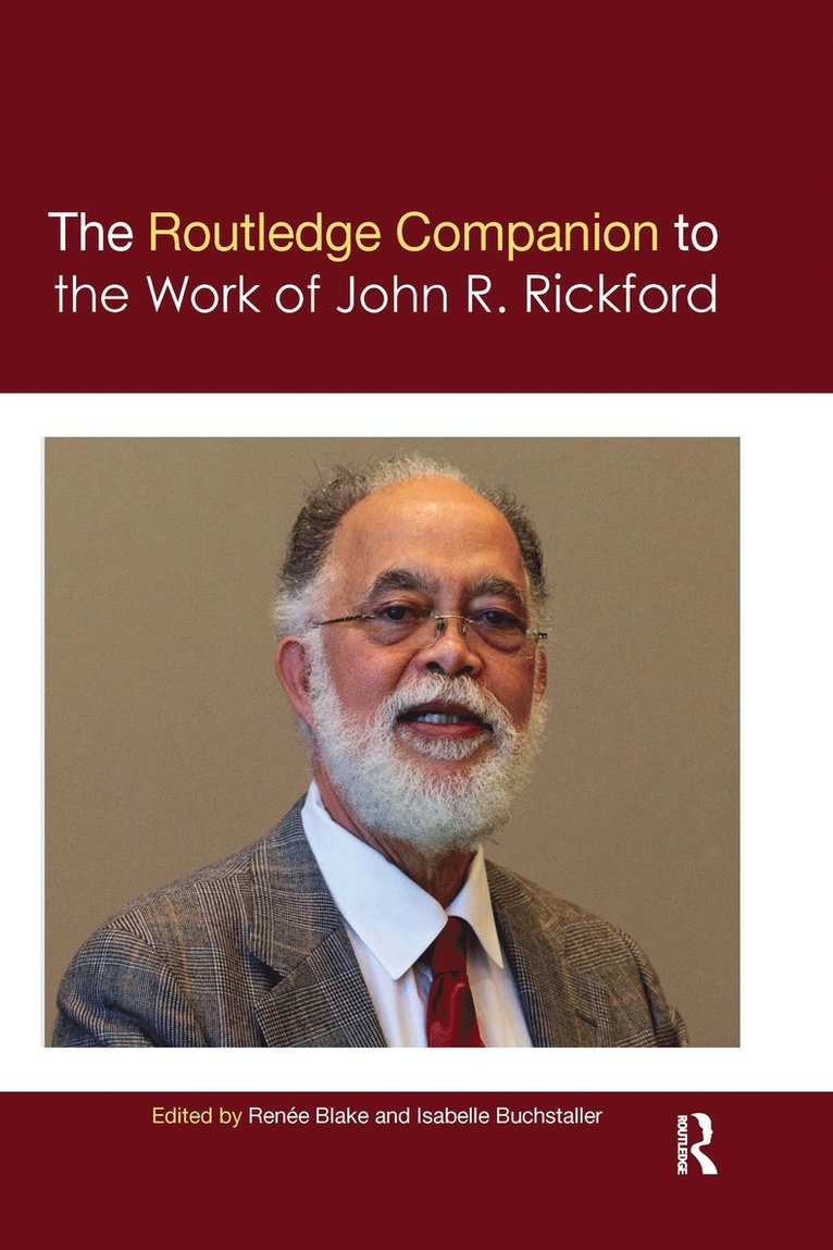 Renée Blake, Isabelle Buchstaller, Renee Blake, Isabelle Blake, Renée - Routledge Companion to the Work of John R. Rickford, Häftad