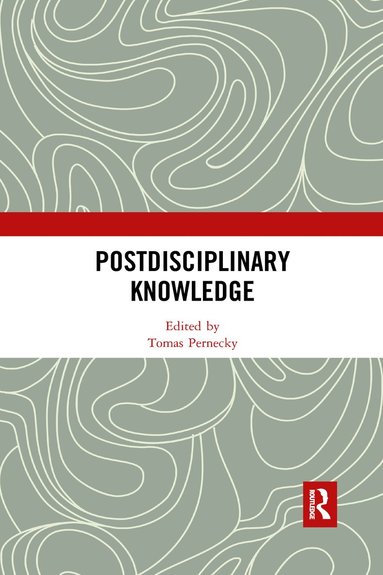 bokomslag Postdisciplinary Knowledge