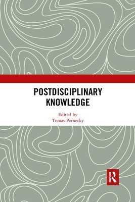 Postdisciplinary Knowledge 1