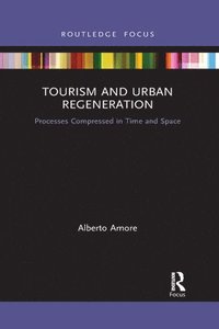 bokomslag Tourism and Urban Regeneration