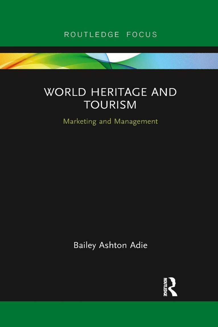 World Heritage and Tourism 1