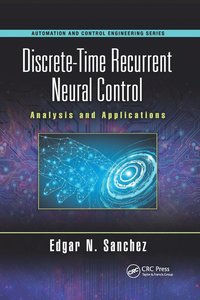 bokomslag Discrete-Time Recurrent Neural Control