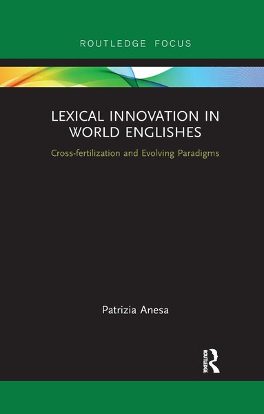 bokomslag Lexical Innovation in World Englishes