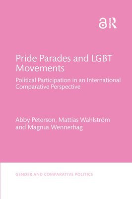 Pride Parades and LGBT Movements 1