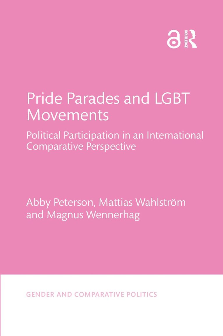 Abby Peterson, Mattias Wahlström, Magnus Wennerhag, Mattias Wahlstrom - Pride Parades and LGBT Movements, Häftad
