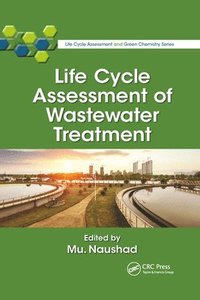 bokomslag Life Cycle Assessment of Wastewater Treatment