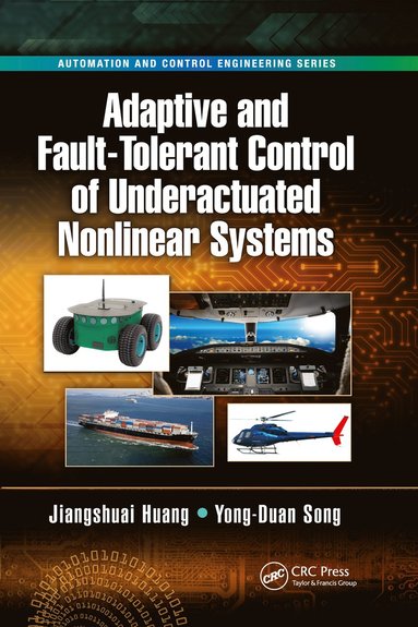 bokomslag Adaptive and Fault-Tolerant Control of Underactuated Nonlinear Systems