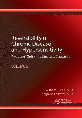 Reversibility of Chronic Disease and Hypersensitivity, Volume 5 1